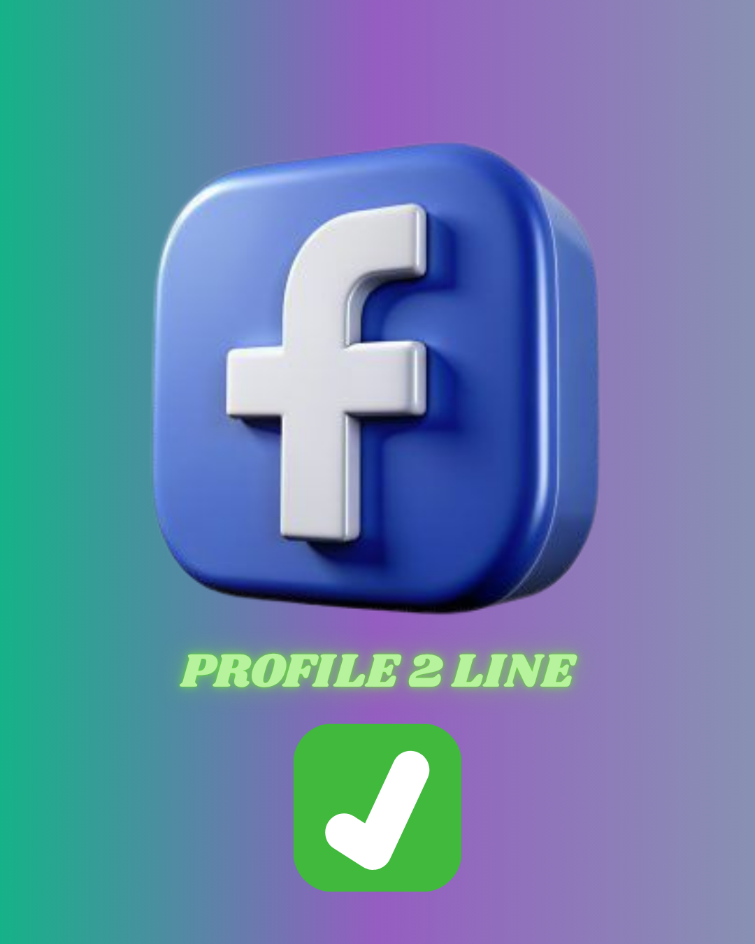 FACEBOOK PROFILE 2 LINE